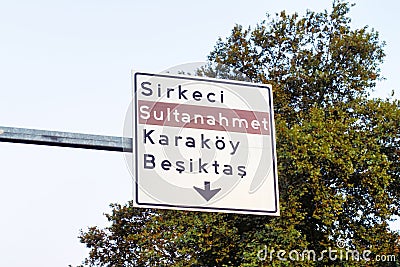 Street sign, road sign side of road to show directions of Sirkeci, Sultanahmet, Karakoy and Besiktas Stock Photo