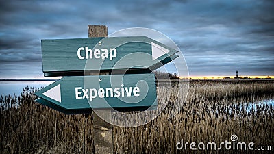 Street Sign Cheap versus Expensive Stock Photo