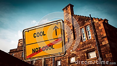 Street Sign to Cool versus Uncool Stock Photo