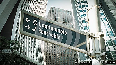 Street Sign to Reachable versus Unattainable Stock Photo