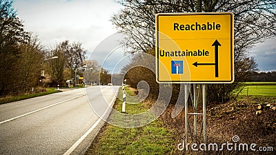 Street Sign to Reachable versus Unattainable Stock Photo