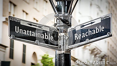 Street Sign to Reachable versus Unattainable Stock Photo