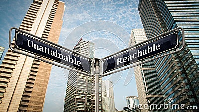 Street Sign Reachable versus Unattainable Stock Photo