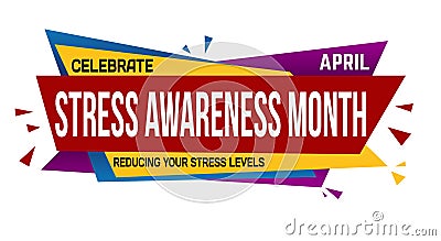 Stress awareness month banner design Vector Illustration