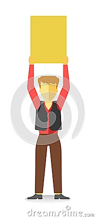 Striking man holding empty banner above head isolated on white. Vector Illustration