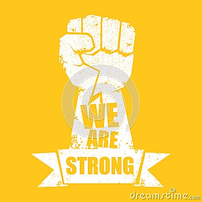 We are strong concept illustration with a white silhouette raised fist in the air isolated on orange background Vector Illustration