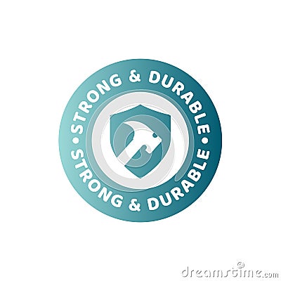 Strong and durable vector label Vector Illustration
