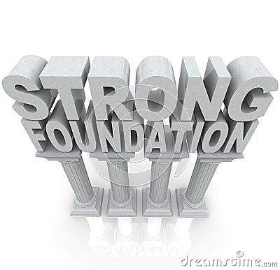 Strong Foundation Words on Granite Marble Columns Stock Photo