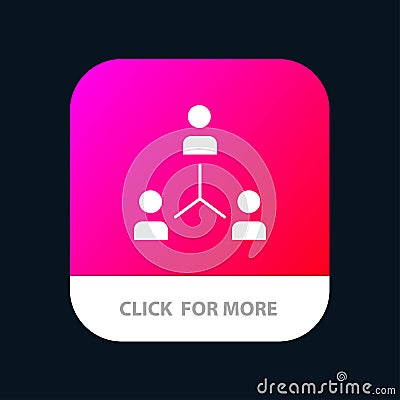 Structure, Company, Cooperation, Group, Hierarchy, People, Team Mobile App Button. Android and IOS Glyph Version Vector Illustration