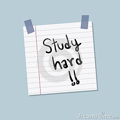 Study hard sticky note illustration Vector Illustration