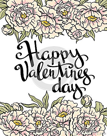 Stylish love poster with peonies. Vintage vector lettering Happy Valentiene's day. Vector Illustration