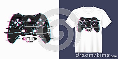 Stylish t-shirt and apparel trendy design with glitchy gamepad, Vector Illustration