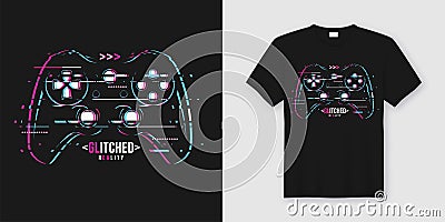Stylish t-shirt and apparel trendy design with glitchy gamepad, Vector Illustration