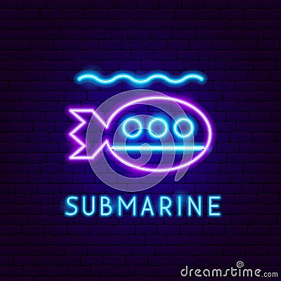 Submarine Neon Label Vector Illustration