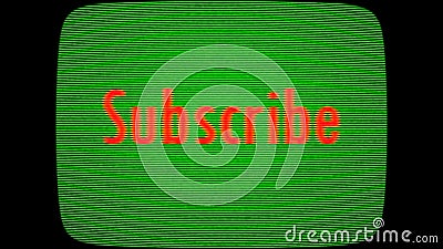 Subscribe banner on old style green background television tube Cartoon Illustration