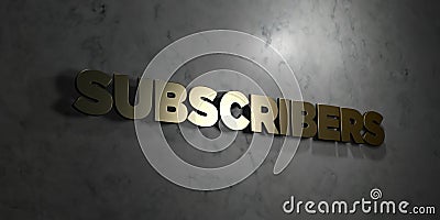 Subscribers - Gold text on black background - 3D rendered royalty free stock picture Stock Photo