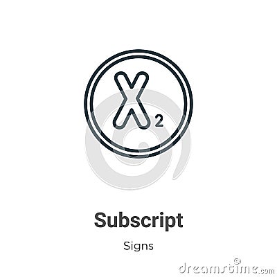 Subscript outline vector icon. Thin line black subscript icon, flat vector simple element illustration from editable signs concept Vector Illustration