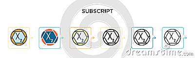 Subscript vector icon in 6 different modern styles. Black, two colored subscript icons designed in filled, outline, line and Vector Illustration