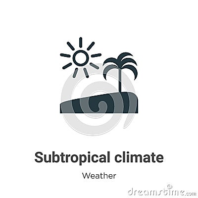 Subtropical climate vector icon on white background. Flat vector subtropical climate icon symbol sign from modern weather Vector Illustration