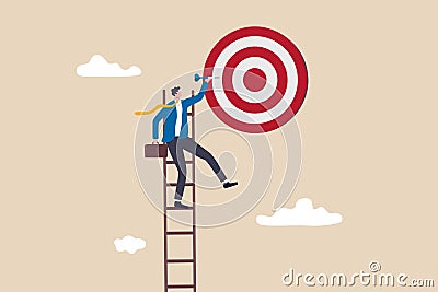 Success ladder, aspiration to achieve target, business goal or work purpose, aim for perfection concept, businessman climb up Vector Illustration