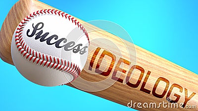 Success in life depends on ideology - pictured as word ideology on a bat, to show that ideology is crucial for successful business Cartoon Illustration