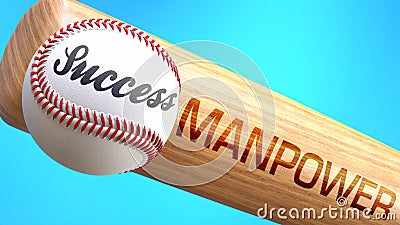 Success in life depends on manpower - pictured as word manpower on a bat, to show that manpower is crucial for successful business Cartoon Illustration