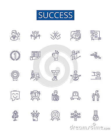 Success line icons signs set. Design collection of Achieve, Triumph, Prosper, Accomplish, Victory, Winning, Excelling Vector Illustration