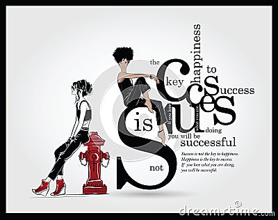 Success quote with fashion woman in sketch style. Vector Illustration