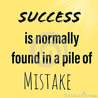 Success quote for inspiration and successful life Stock Photo