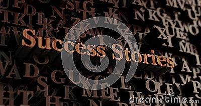 Success Stories - Wooden 3D rendered letters/message Stock Photo