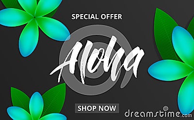 Summer background with plumeria flowers and lettering Aloha for promotion, discount, sale, web. Vector Illustration