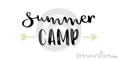 Summer camp lettering. Arrow. Vector illustration, hand drawn style Vector Illustration