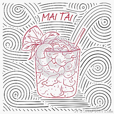 Summer Card With The Lettering - Mai Tai. Handwritten Swirl Pattern With Cocktail In Glass. Vector Illustration