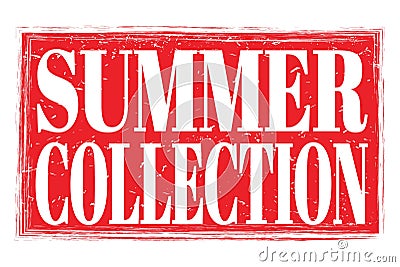 SUMMER COLLECTION, words on red grungy stamp sign Stock Photo