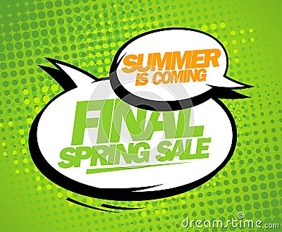 Summer is coming, final spring sale design. Vector Illustration