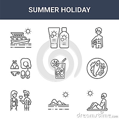 9 summer holiday icons pack. trendy summer holiday icons on white background. thin outline line icons such as sunbathing, fish, Vector Illustration