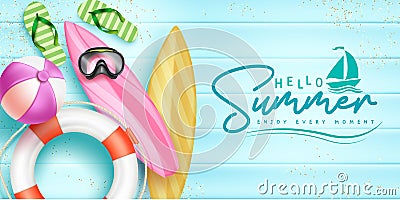 Summer holiday vector design. Hello summer typography text with lifebuoy, surfboard and flip flop elements in wood floor. Vector Illustration