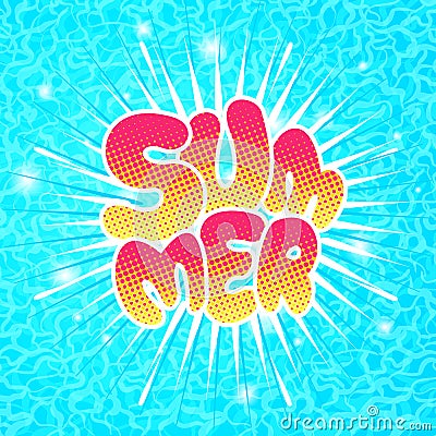 Summer lettering in pop art comics style. Vector Illustration