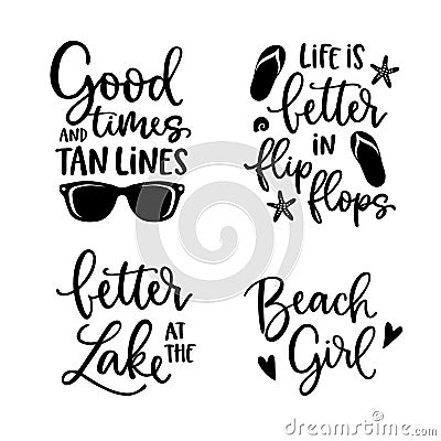 Summer lettering set. Black hand lettered quotes with shealls, flip flops and sunglasses. For greeting cards, t-shirts Vector Illustration