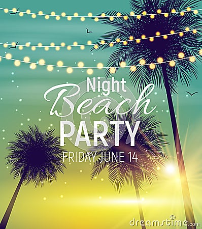 Summer Night Beach Party Poster. Tropical Natural Background wi Vector Illustration