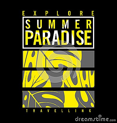 SUMMER PARADISE design typography, vector design text illustration, sign, t shirt graphics, print Vector Illustration
