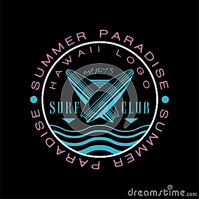 Summer paradise Hawaii logo, surf club est 1978, creative badge can be used for surf club, shop, t shirt print, emblem Vector Illustration