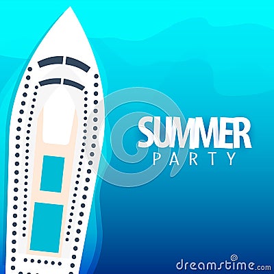 Summer party on cruise liner poster template. Sea travel. Vector illustration. Vector Illustration