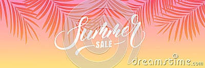 Summer sale banner. Palm leaves tropical wallpaper. Summer trendy design for ad, invitation, flyer, poster, web banner Vector Illustration