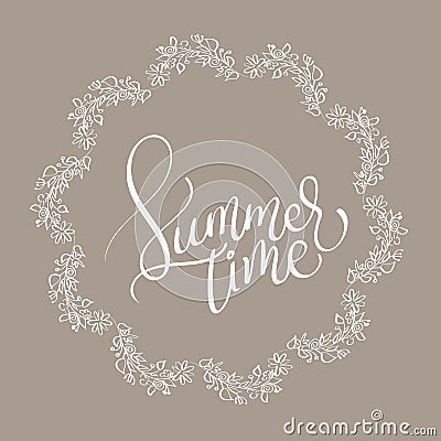 Summer time text in vingage round frame on brown background. Hand drawn Calligraphy lettering Vector illustration EPS10 Vector Illustration