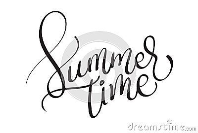 Summer time text on white background. Calligraphy lettering illustration EPS10 Cartoon Illustration