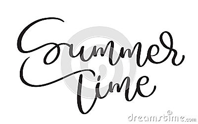 Summer time text on white background. Hand drawn Calligraphy lettering Vector illustration EPS10 Vector Illustration