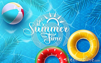 Summer time vector banner design. It`s summer time text in swimming pool background with floating elements like floater and beach. Vector Illustration