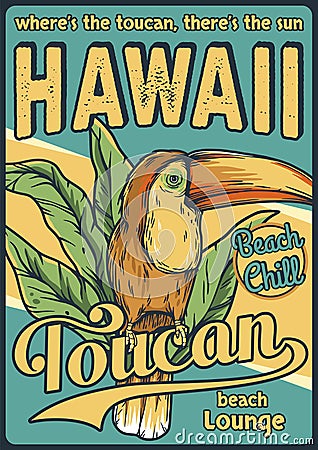 Summer tropical toucan hawaii poster. Beach lounge Vector Illustration