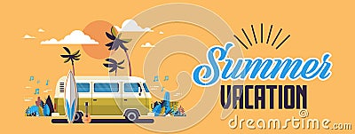 Summer vacation surf bus sunset tropical beach retro surfing vintage greeting card horizontal banner with lettering Vector Illustration